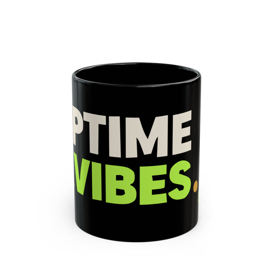 Caretaker's Uptime & Vibes Black Mug | Uptime & Vibes