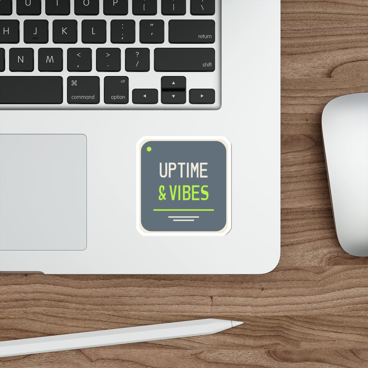 Uptime & Vibes — Die-Cut Sticker