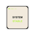 System Stable — Die-Cut Sticker