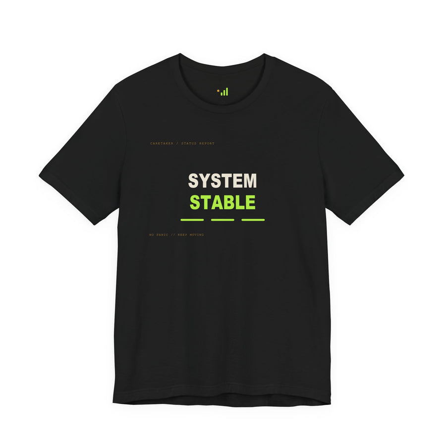 System Stable Tee | Uptime & Vibes