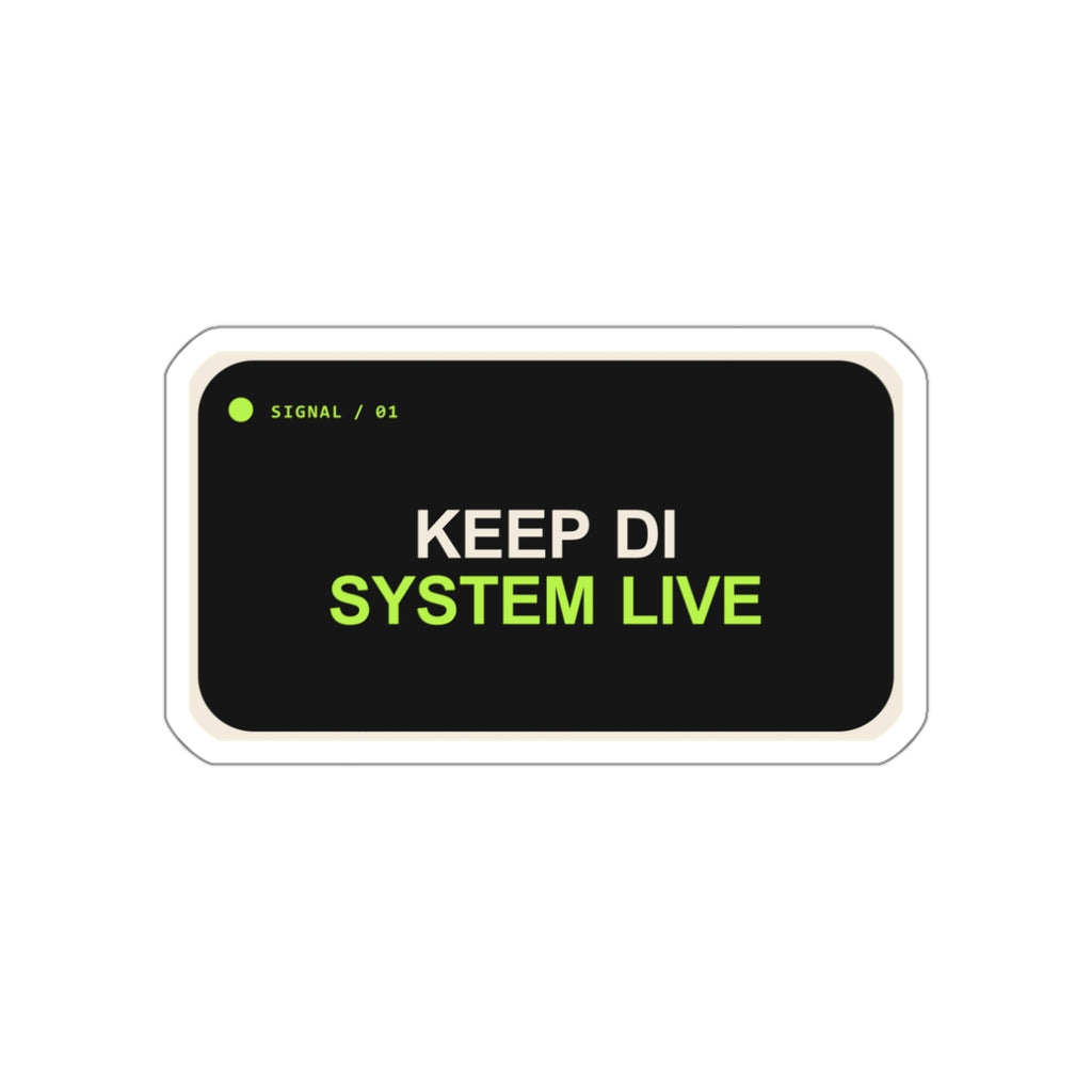 Keep di System Live — Die-Cut Sticker — Charcoal