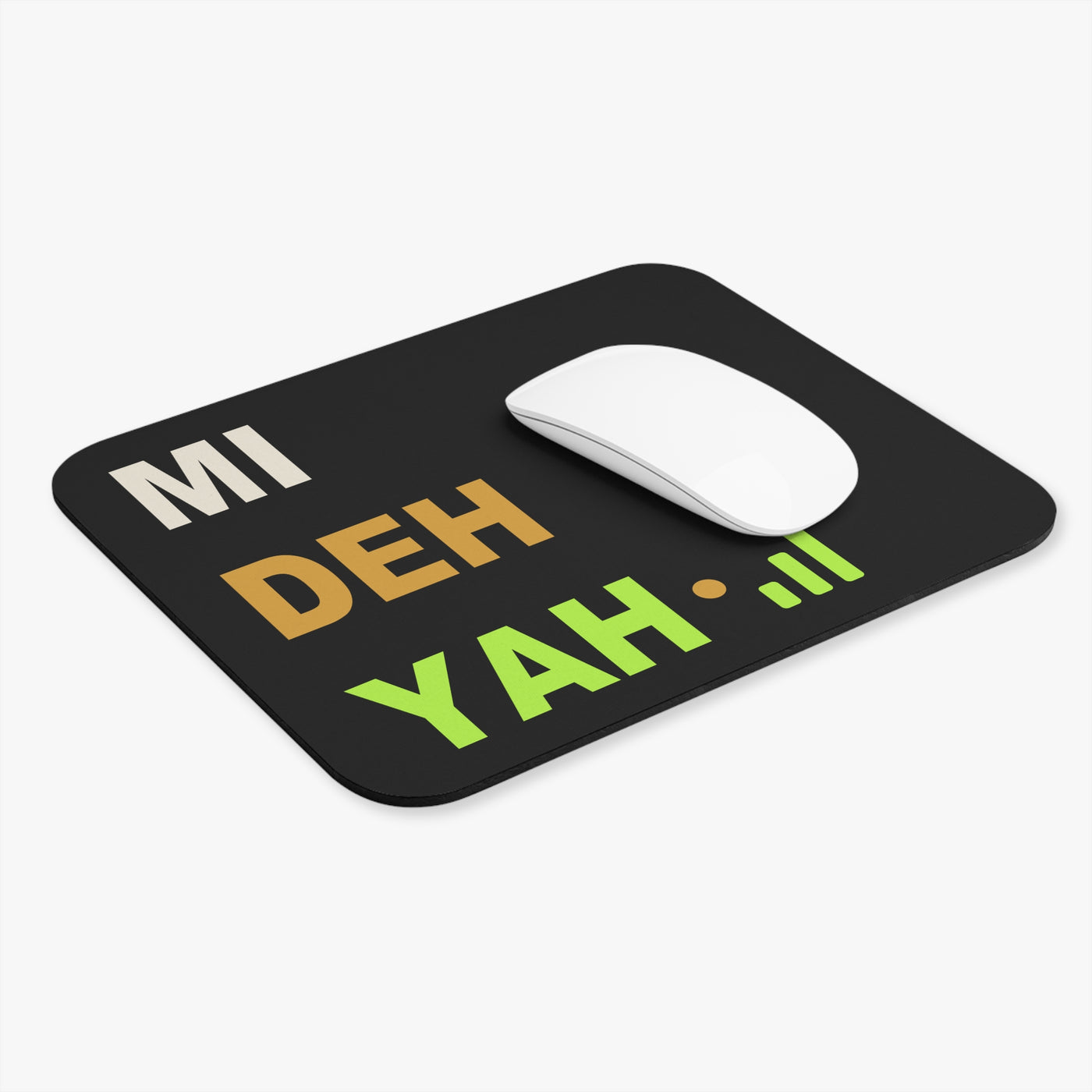 Mi Deh Yah | Uptime & Vibes — Mouse Pad (Rectangle)
