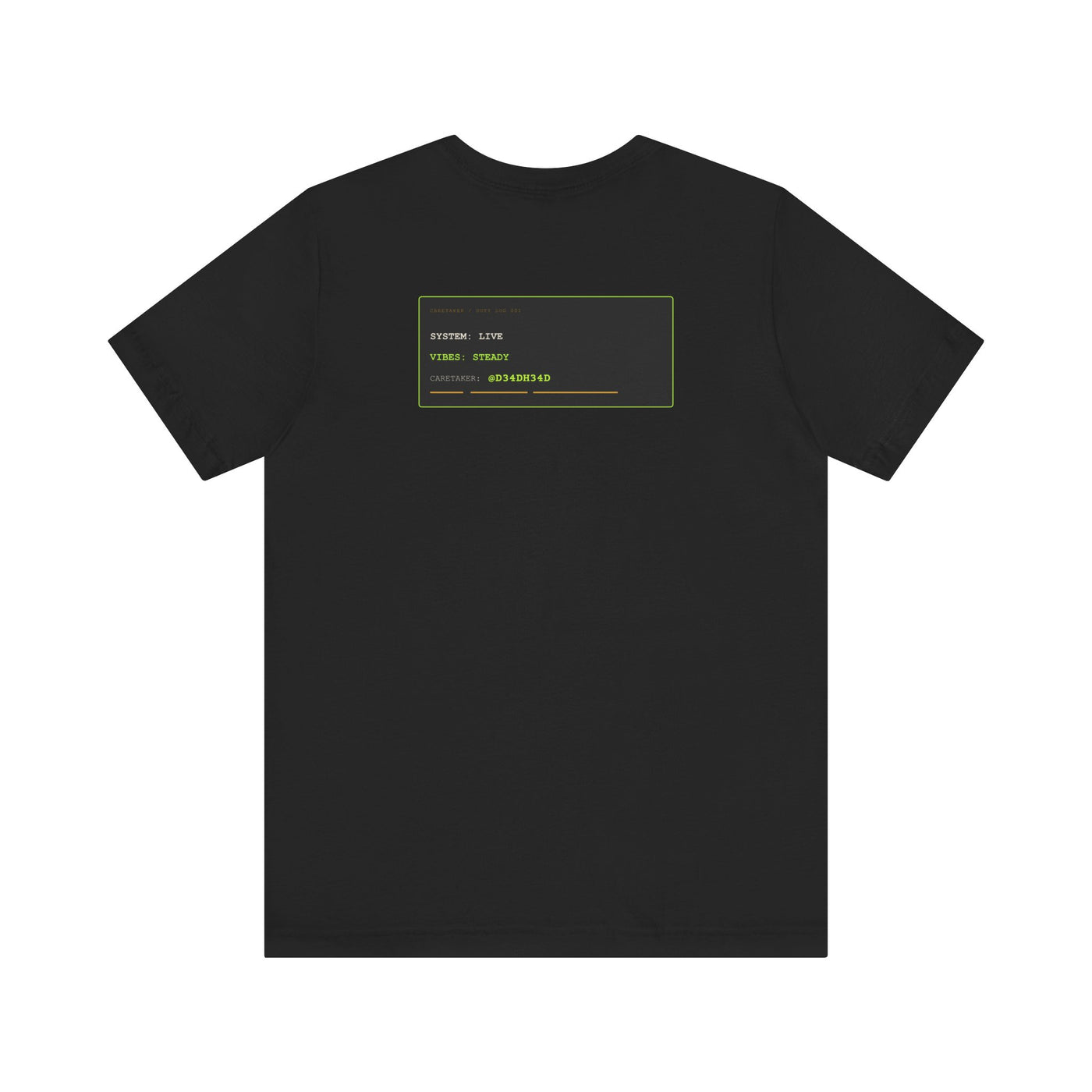 Keep di System Live Tee | Uptime & Vibes